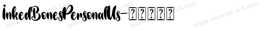 InkedBonesPersonalUs字体转换