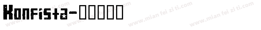 Konfista字体转换