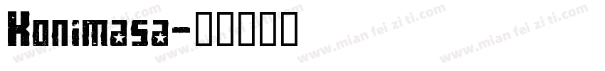 Konimasa字体转换