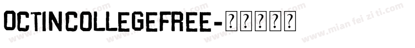 0ctinCollegeFree字体转换