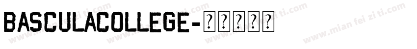 BasculaCollege字体转换