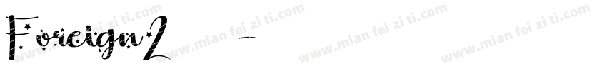 Foreign2转换器字体转换