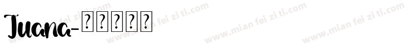 Juana字体转换