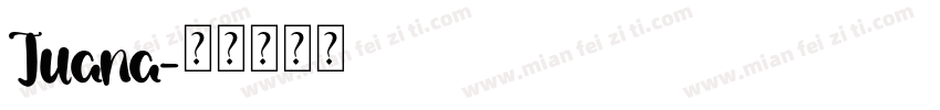 Juana字体转换