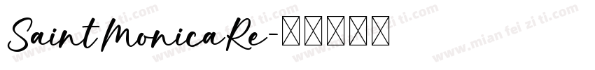 SaintMonicaRe字体转换