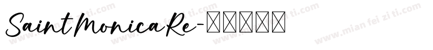 SaintMonicaRe字体转换