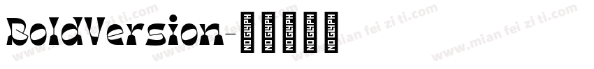 BoldVersion字体转换