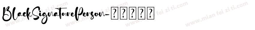 BlackSignaturePerson字体转换