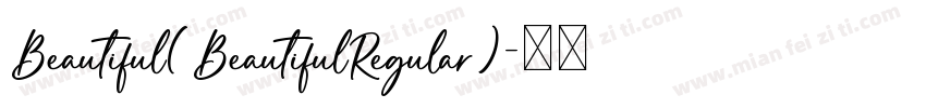 Beautiful(BeautifulRegular)字体转换