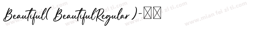 Beautiful(BeautifulRegular)字体转换