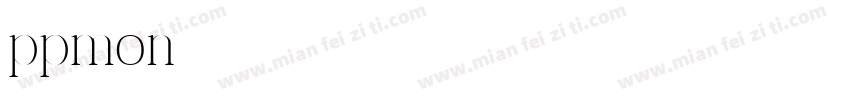 ppmon字体转换