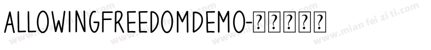 AllowingFreedomDemo字体转换