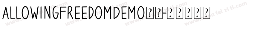 AllowingFreedomDemo字体字体转换
