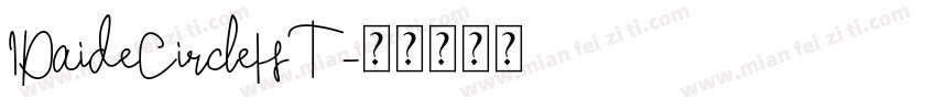 IDaideCircleHT字体转换