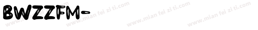 BWZZFM字体转换