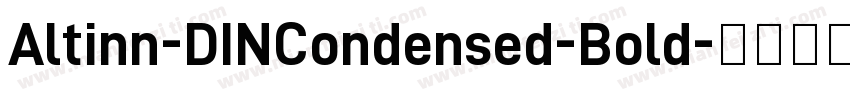 Altinn-DINCondensed-Bold字体转换