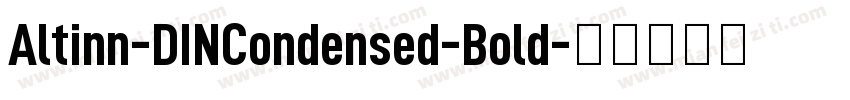 Altinn-DINCondensed-Bold字体转换