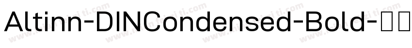 Altinn-DINCondensed-Bold字体转换