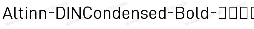 Altinn-DINCondensed-Bold字体转换