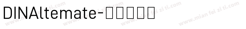 DINAltemate字体转换