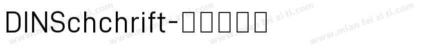 DINSchchrift字体转换