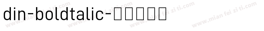 din-boldtalic字体转换