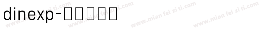 dinexp字体转换