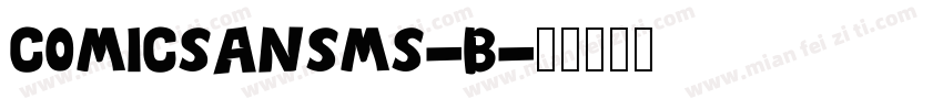 comicSansMS-B字体转换