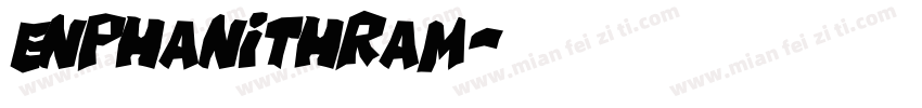 EnPhanithRam字体转换