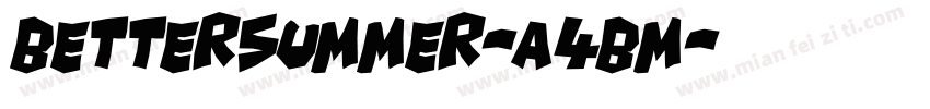 BetterSummer-a4Bm字体转换