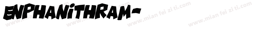 EnPhanithRam字体转换