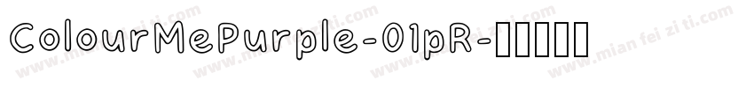 ColourMePurple-01pR字体转换