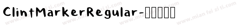 ClintMarkerRegular字体转换