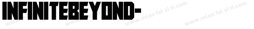 InfiniteBeyond字体转换