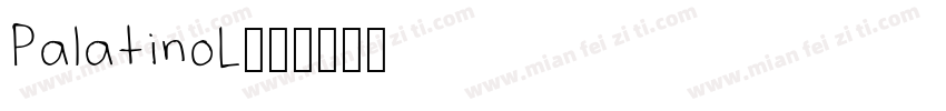 PalatinoL字体转换