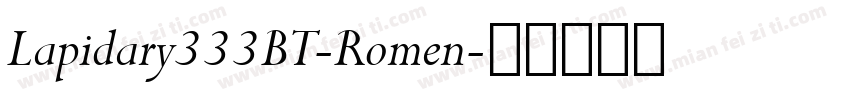 Lapidary333BT-Romen字体转换