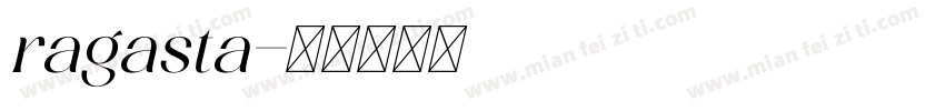 ragasta字体转换