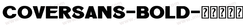 Coversans-Bold字体转换
