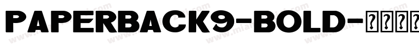 Paperback9-Bold字体转换