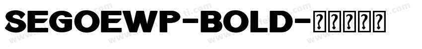 SegoeWP-Bold字体转换