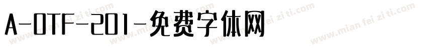 A-OTF-201字体转换