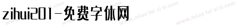 zihui201字体转换