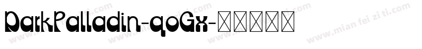 DarkPalladin-qoGx字体转换