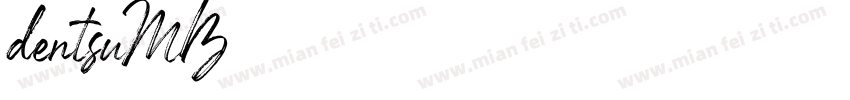 dentsuMB字体转换