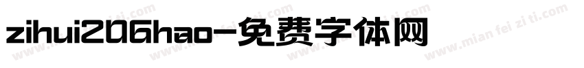 zihui206hao字体转换