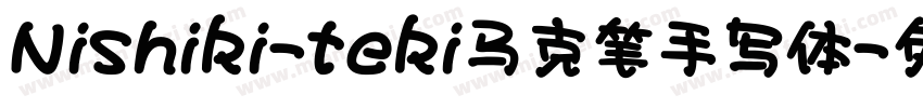 Nishiki-teki马克笔手写体字体转换