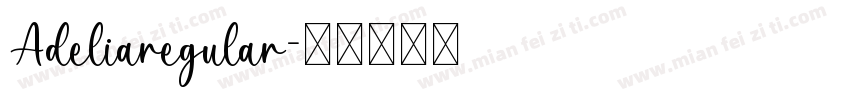 Adeliaregular字体转换