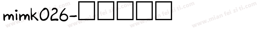 mimk026字体转换