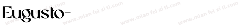 Eugusto字体转换