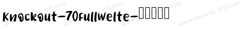 Knockout-70FullWelte字体转换